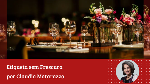 Claudia Matarazzo - Etiqueta e o verdadeiro Luxo