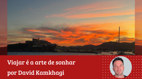 David Kamkhagi - 8 dicas para sua próxima viagem