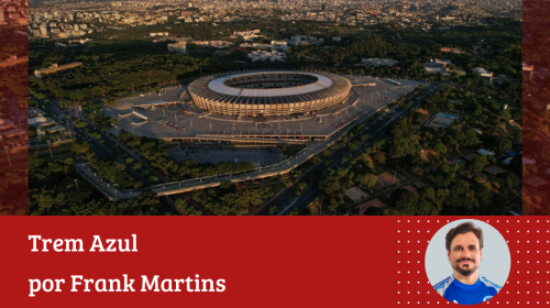 Frank Martins - Parabéns, Mineirão! Há 60 anos maior estádio e casa do maior time de Minas Gerais o Cruzeiro Esporte Clube