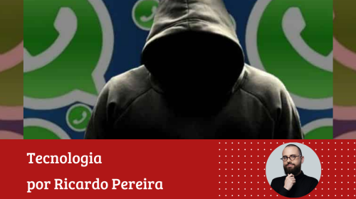 Ricardo Pereira - WhatsApp (in)seguro conheça alguns golpes comuns e saiba como se proteger